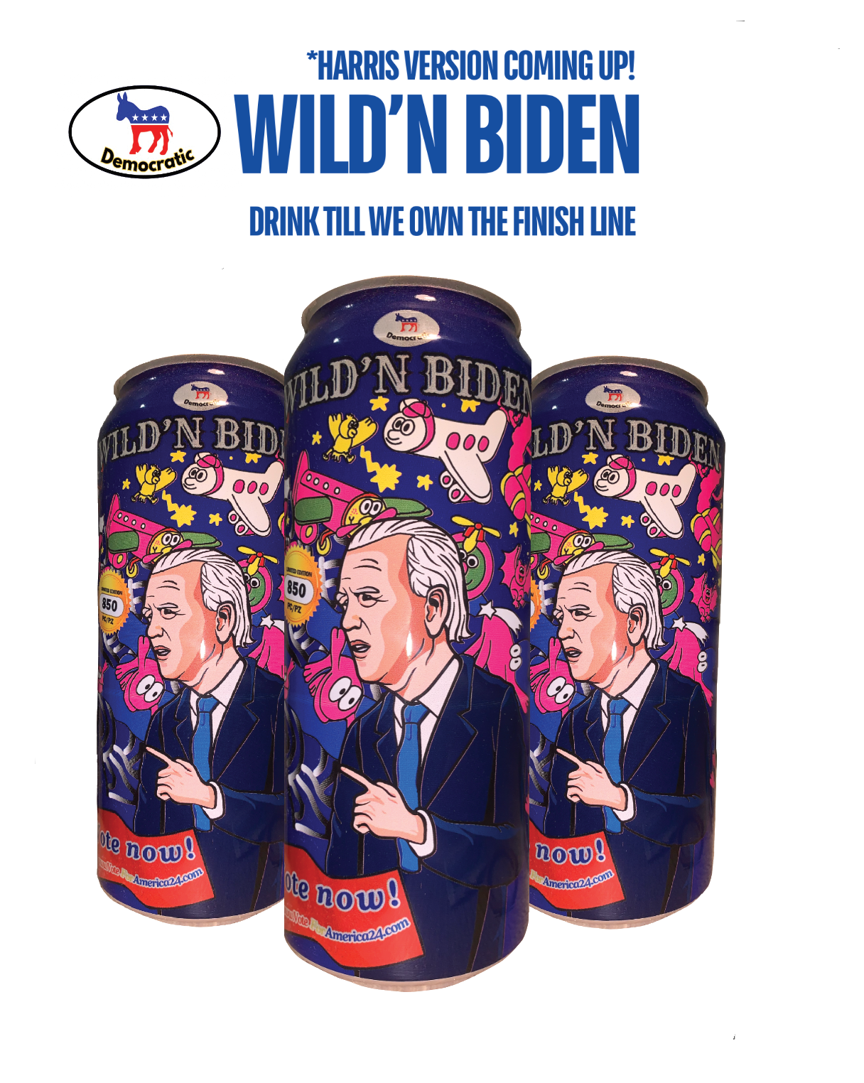 Wild'n Biden: A limited edition democratic Kamala + Biden Soda Drink and collector's item (collectible) made by VoteForAmerica. Featuring Biden & Kamala, a memorabilia for Democratic election voters. 